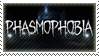 Phasmophobia